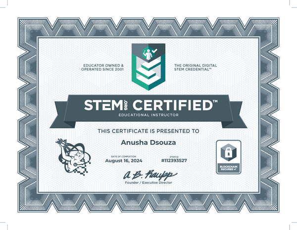 STEM Certified Instructor Anusha D'Souza